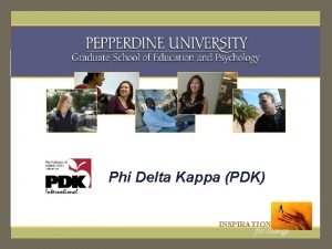 Phi Delta Kappa PDK Student Services INSPIRATION for