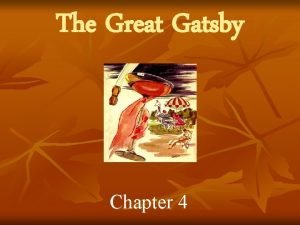 The great gatsby chapter 4 summary