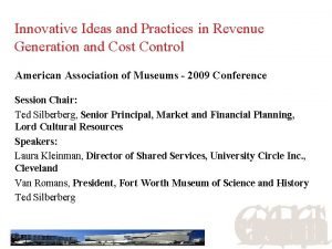 Revenue generating ideas for museums