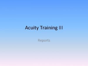 Acuity training videos