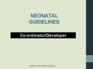 Bedside clinical guidelines partnership