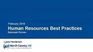 February 2019 Human Resources Best Practices Episcopal Diocese