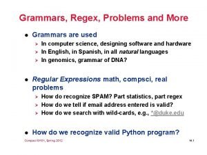 Grammars Regex Problems and More l Grammars are