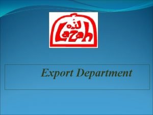 Export Department Content About LAZAH Mission Vision Values