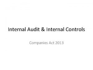 Internal Audit Internal Controls Companies Act 2013 Internal