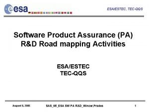 ESAESTEC TECQQS Software Product Assurance PA RD Road