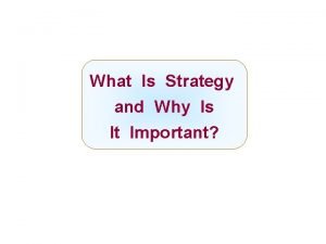 What Is Strategy and Why Chapter Is Title