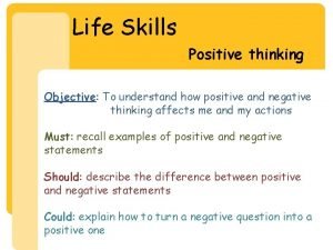 Positive thinking vs negative thinking examples