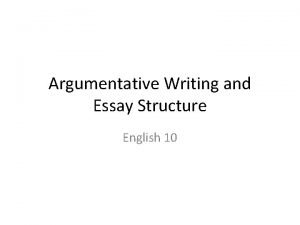 Argumentative essay english 10