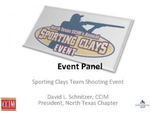 Event Panel Sporting Clays Team Shooting Event David