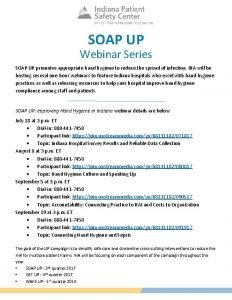 SOAP UP Webinar Series SOAP UP promotes appropriate