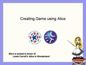Alice game maker