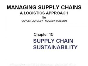 MANAGING SUPPLY CHAINS A LOGISTICS APPROACH 9 e