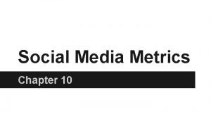 Social media marketing metrics matrix