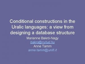 Conditional constructions in the Uralic languages a view