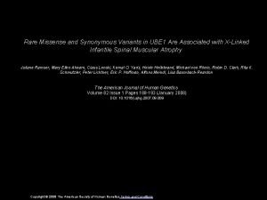 Rare Missense and Synonymous Variants in UBE 1