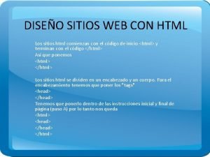 DISEO SITIOS WEB CON HTML Los sitios html