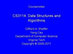 Coursenotes CS 3114 Data Structures and Algorithms Clifford