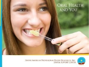 Your oral health can affect your overall health