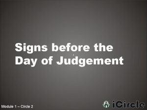 Day of judgement signs