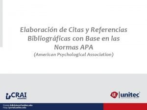 Elaboracin de Citas y Referencias Bibliogrficas con Base