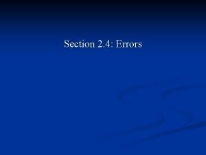 Section 2 4 Errors Common errors Mismatched parentheses