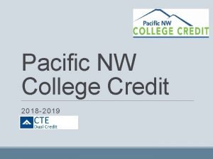 Pacific northwest college credit