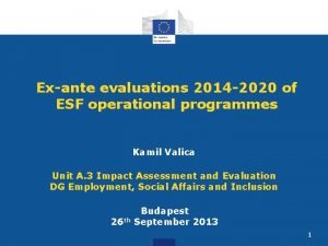 Exante evaluations 2014 2020 of ESF operational programmes