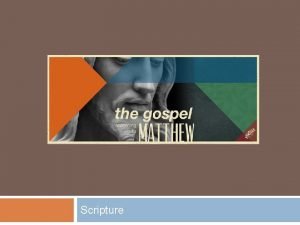 Scripture Author Traditionally identified as MatthewLevi apostle and