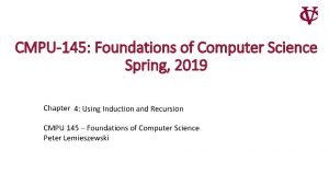 CMPU145 Foundations of Computer Science Spring 2019 Chapter