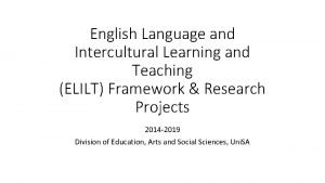 English Language and Intercultural Learning and Teaching ELILT