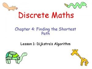 Dijkstra algorithm in discrete mathematics