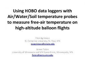 Using HOBO data loggers with AirWaterSoil temperature probes