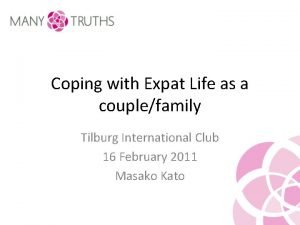 Coping with Expat Life as a couplefamily Tilburg