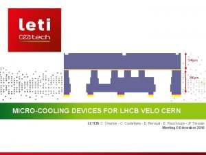 240m 260m MICROCOOLING DEVICES FOR LHCB VELO CERN