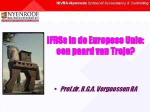 NIVRANyenrode School of Accountancy Controlling IFRSs in de