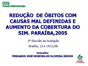 REDUO DE BITOS COM CAUSAS MAL DEFINIDAS E