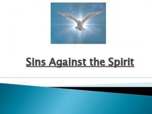 Seven sins against the holy spirit