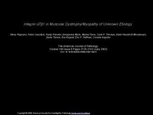 Integrin 7 1 in Muscular DystrophyMyopathy of Unknown