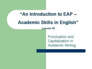 An Introduction to EAP Academic Skills in English
