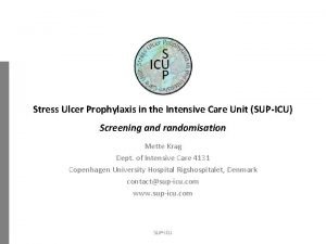 Stress Ulcer Prophylaxis in the Intensive Care Unit