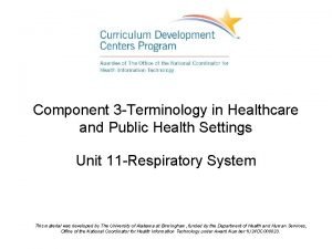 Component 3 Terminology in Healthcare and Public Health