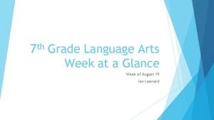 th 7 Grade Language Arts Week at a