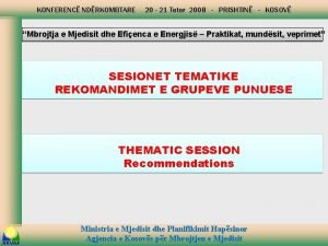 KONFERENC NDRKOMBTARE 20 21 Tetor 2008 PRISHTIN KOSOV