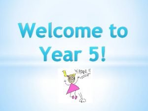Welcome to year 5