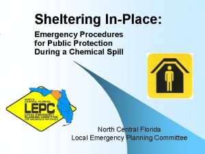 Sheltering InPlace Emergency Procedures for Public Protection During