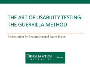Guerrilla usability testing