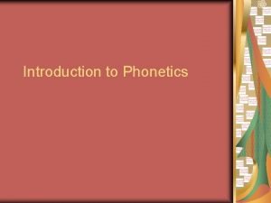 Phonetics basics