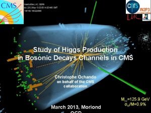 Study of Higgs Production in Bosonic Decays Channels