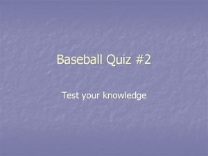 Mlb rules quiz